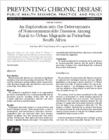 An Exploration into the Determinants of Noncommunicable Diseases Among RuraltoUrban Migrants in Periurban South Africa