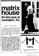 Matrix House Its First Year At Lexington Ky