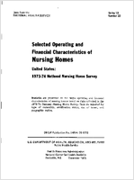 Selected Operating and Financial Characteristics of Nursing Homes United States 197374 National Nursing Home Survey