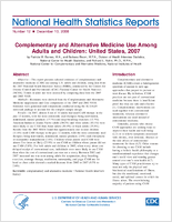 Complementary and alternative medicine use among adults and children United States 2007