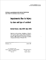 Impairments Due to Injury by Class and Type of Accident United States  July 1959June 1961