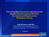 Use of smallpox vaccine in laboratory and healthcare workers at risk for occupational exposure to orthopoxviruses proposed revisions