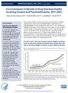 Coinvolvement of Opioids in Drug Overdose Deaths Involving Cocaine and Psychostimulants 20112021