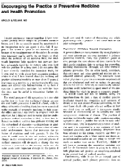 Encouraging the practice of preventive medicine and health promotion