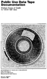Public use data tape documentation  Multiple cause of death for ICD9 data 1987 data