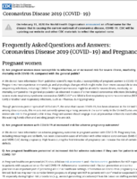 Frequently Asked Questions and Answers Coronavirus Disease 2019 COVID19 and Pregnancy February 17 2020