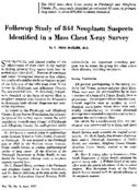 Followup study of 844 neoplasm suspects identified in a mass chest Xray survey