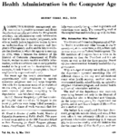 Health administrtion in the computer age