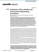 Evaluation of Face Shields Used During Aerosol Generating Procedures