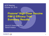 Fluzone highdose vaccine FIM12 efficacy trial summary results