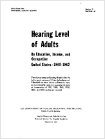 Hearing levels of adults by education income and occupation United States 19601962