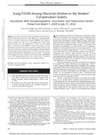 Long COVID Among Wisconsin Workers in the Workers Compensation System Associations with Sociodemographics Vaccination and Predominant Variant Period from March 1 2020 to July 31 2022