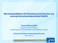 Recommendations for pneumococcal vaccine use among immunocompromised adults