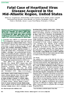 Fatal Case of Heartland Virus Disease Acquired in the MidAtlantic Region United States
