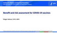 Benefit and risk assessment for COVID19 vaccines