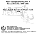 Fatal Occupational Injuries in Massachusetts 20002007