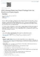 CDCs Disease Detectives Share Findings from the Forefront of Public Health
