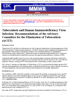 Tuberculosis and human immunodeficiency virus infection  recommendations of the Advisory Committee for the Elimination of Tuberculosis ACET