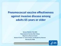 Pneumococcal vaccine effectiveness against invasive disease among adults 65 years or older