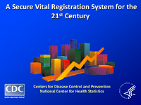 A Secure Vital Registration System for the 21st Century