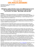 Melioidosis Locally Endemic in Areas of the Mississippi Gulf Coast After Burkholderia pseudomallei Isolated in Soil and Water and Linked to Two Cases  Mississippi 2020 and 2022 July 27 2022 330 PM ET