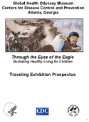 Through the Eyes of the Eagle   Illustrating Healthy Living for Children  Traveling Exhibition Prospectus