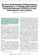 Severe Multisystem Inflammatory Symptoms in 2 Adults after Short Interval between COVID19 and Subsequent Vaccination