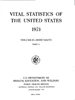 Vital Statistics of the United States 1973 Volume IIMortality Part B