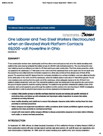 One Laborer and Two Steel Workers Electrocuted when an Elevated Work Platform Contacts 69000volt Powerline in Ohio FACE 9001