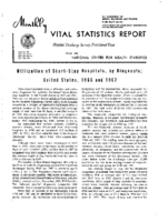 Utilization of ShortStay Hospitals by Diagnosis United States 1966 and 1967
