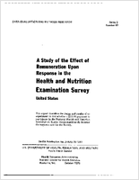 A Study of the Effect of Remuneration Upon Response in the Health and Nutrition Examination Survey United States