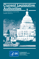Current legislative authorities of the National Center for Health Statistics enacted as of December 2012