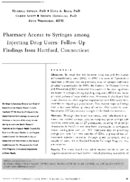 Pharmacy Access To Syringes Among Injecting Drug Users FollowUp Findings From Hartford Connecticut