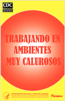 Trabajando en ambientes muy calurosos