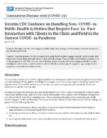 Interim CDC Guidance on Handling NonCOVID19 Public Health Activities That Require FacetoFace Interaction with Clients in the Clinic and Field in the Current COVID19 Pandemic April 8 2020