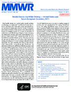 Mobile Device Use While Driving  United States and Seven European Countries 2011