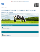 Situacin actual de la influenza aviar H5N1 en vacas lecheras