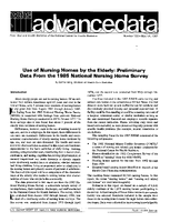 Use of Nursing Homes by the Elderly Preliminary Data From the 1985 National Nursing Home Survey
