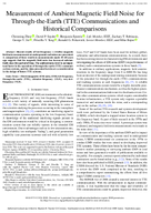 Measurement of Ambient Magnetic Field Noise for ThroughtheEarth TTE Communications and Historical Comparisons