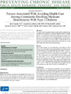 Factors Associated With Avoiding Health Care Among CommunityDwelling Medicare Beneficiaries With Type 2 Diabetes