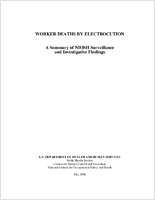 Worker Deaths by Electrocution A Summary of NIOSH Surveillance and Investigative Findings