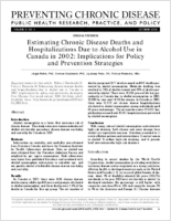 Estimating Chronic Disease Deaths and Hospitalizations Due to Alcohol Use in Canada in 2002 Implications for Policy and Prevention Strategies