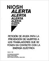 NIOSH Alerta Peticion de ayuda para la prevencion de muertes a los trabajadores que se ponen en contacto con la energia electrica