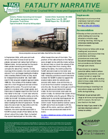Fatality Narrative Truck Driver Crushed When Unsecured Equipment Falls from Trailer