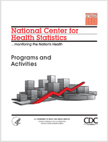 National Center for Health Statistics programs and activities monitoring the nations health