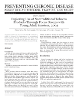 Exploring Use of Nontraditional Tobacco Products Through Focus Groups with Young Adult Smokers 2002
