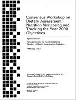 Consensus Workshop on Dietary Assessment Nutrition Monitoring and Tracking the Year 2000 Objectives