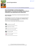From Knowledge to Action Engaging Washingtons Commercial Fishing Community in Substance Use Awareness and Prevention