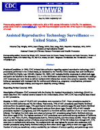 Assisted Reproductive Technology Surveillance  United States 2003