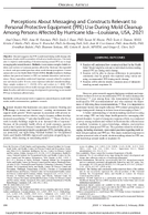 Perceptions About Messaging and Constructs Relevant to Personal Protective Equipment PPE Use During Mold Cleanup Among Persons Affected by Hurricane Ida  Louisiana USA 2021